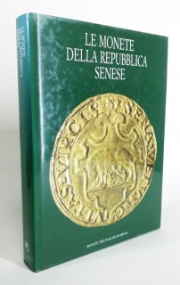 Le monete della Repubblica Senese. 