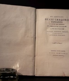 De singulari Beati Gregorii Barbadici studio et amore in seminario patavinum opusculum.