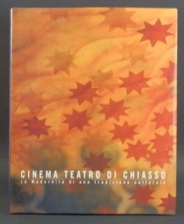 Cinema Teatro di Chiasso. La Modernità di una tradizione culturale.