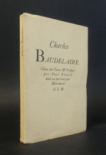 Charles Baudelaire. Choix des Textes & Préface par Paul Eluard avec un portrait par Marcoussis.
