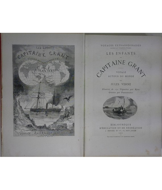 Voyages Extraordinaires. Les Enfants du Capitaine Grant. Voyage autour du monde.
